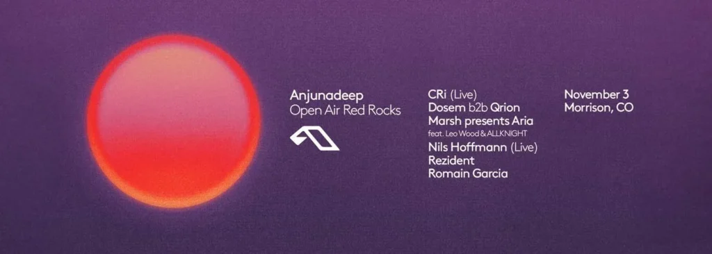Anjunadeep Open Air at Red Rocks Amphitheatre